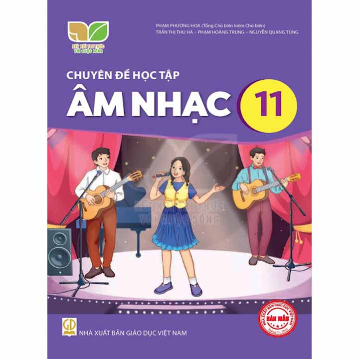 Sách giáo khoa (SGK) - Chuyên Đề Học Tập Âm Nhạc Lớp 11 Kết nối tri thức