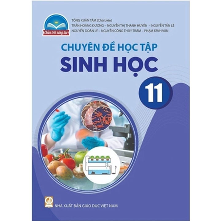 Sách giáo khoa (SGK) - Chuyên Đề Học Tập Sinh Học Lớp 11 Chân trời sáng tạo