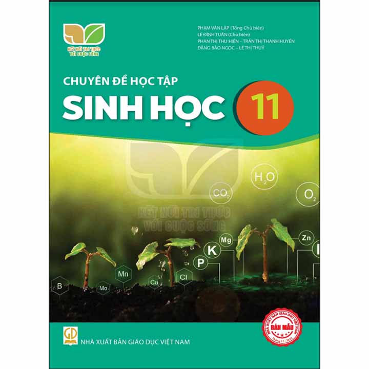 Sách giáo khoa (SGK) - Chuyên Đề Học Tập Sinh Học Lớp 11 Kết nối tri thức