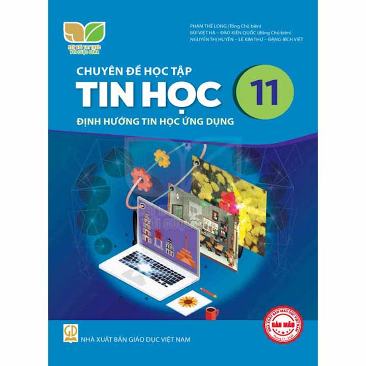 Sách giáo khoa (SGK) - Chuyên Đề Học Tập Tin Học Lớp 11 Kết nối tri thức