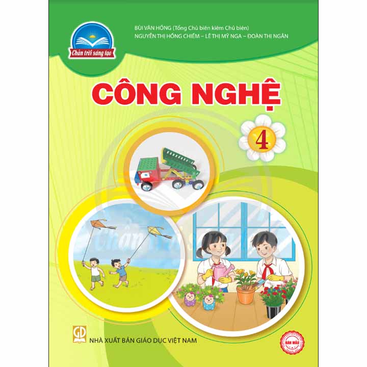 Sách giáo khoa (SGK) - Công Nghệ Lớp 4 Chân trời sáng tạo