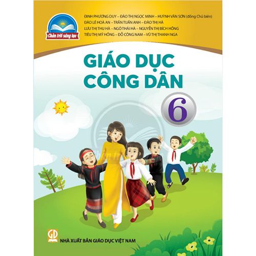 Sách giáo khoa (SGK) - Giáo Dục Công Dân Lớp 6 Chân trời sáng tạo