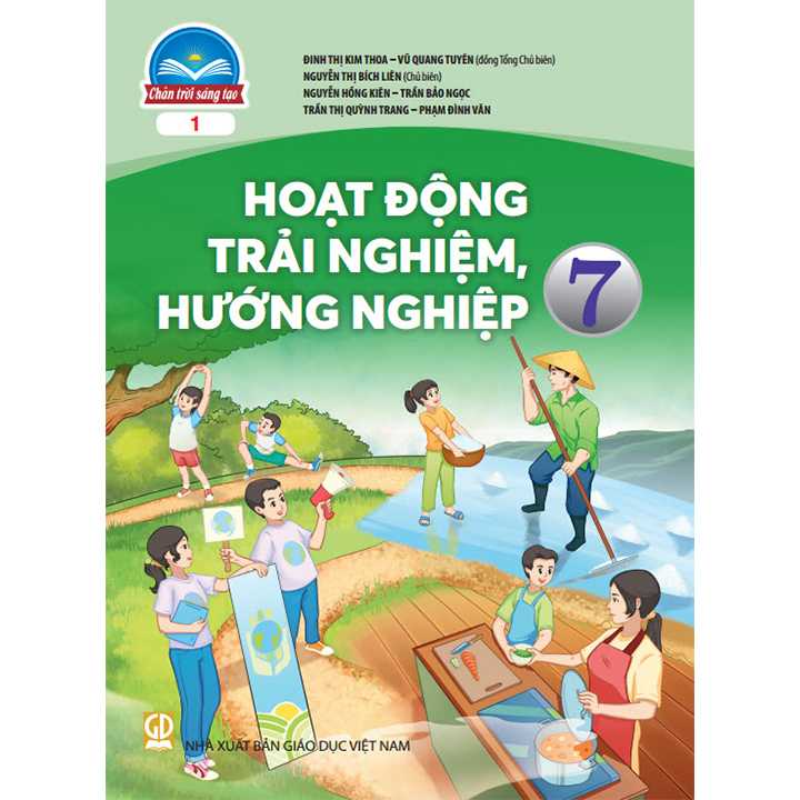 Sách giáo khoa (SGK) - Hoạt Động Trải Nghiệm, Hướng Nghiệp Lớp 7 Chân trời sáng tạo