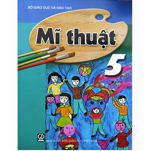 Sách giáo khoa (SGK) - Mĩ Thuật Lớp 5 Kết nối tri thức với cuộc sống