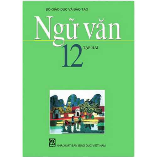 Sách giáo khoa (SGK) - Ngữ Văn Lớp 12 Tập 2 Kết nối tri thức