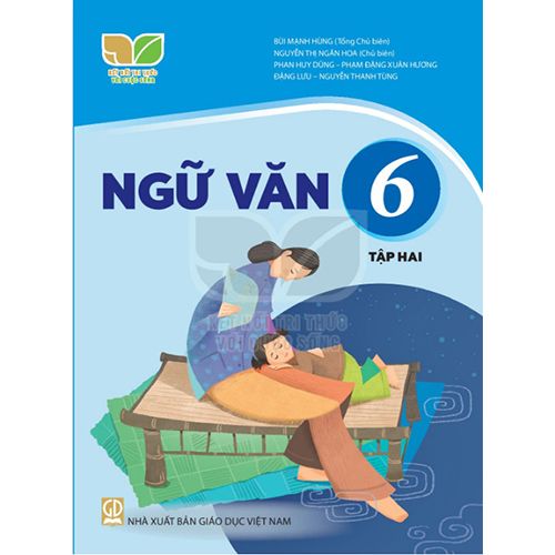 Sách giáo khoa (SGK) - Ngữ Văn Lớp 6 Tập 2 Kết nối tri thức với cuộc sống