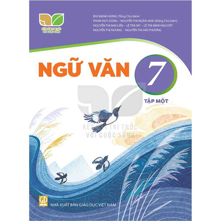 Sách giáo khoa (SGK) - Ngữ Văn - Lớp 7 Tập 1 Kết nối tri thức với cuộc sống