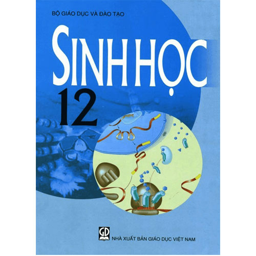 Sách giáo khoa (SGK) - Sinh Học Lớp 12 Kết nối tri thức