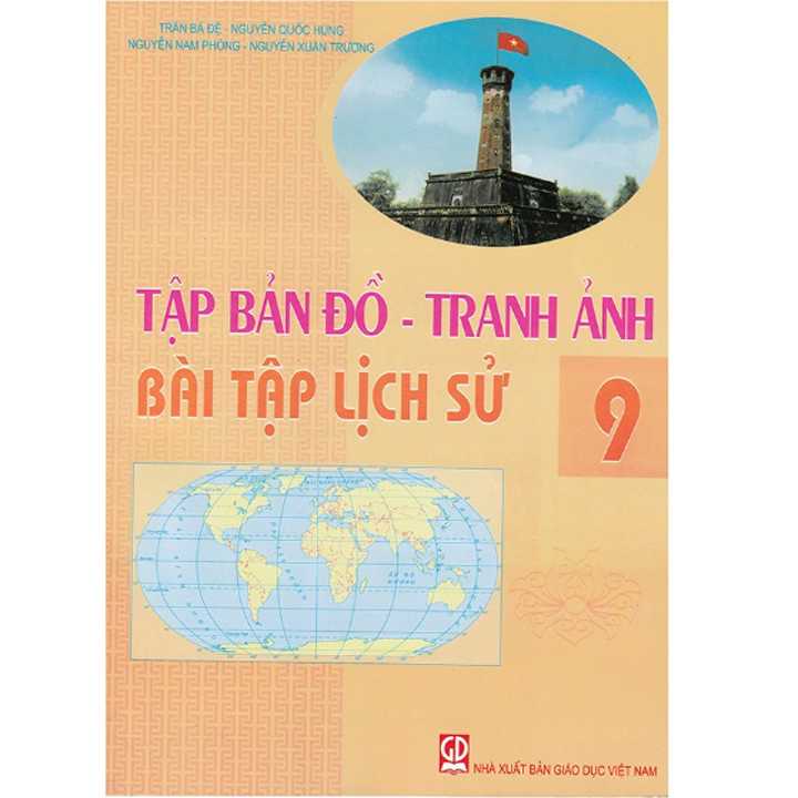 Sách giáo khoa (SGK) - Tập Bản Đồ - Tranh Ảnh Bài Tập Lịch Sử Lớp Lớp 9 Kết nối tri thức với cuộc sống