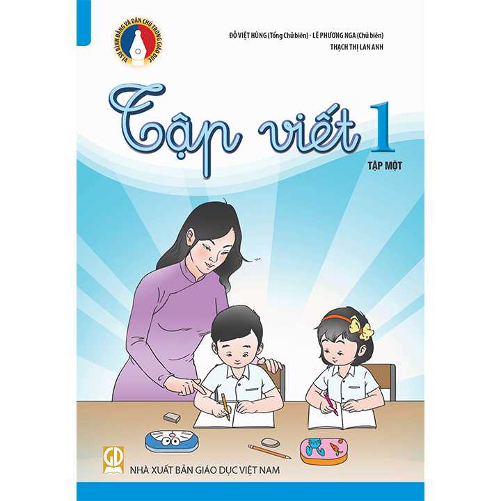 Sách giáo khoa (SGK) - Tập Viết Lớp 1 Tập 1 Vì sự bình đẳng và dân chủ trong giáo dục