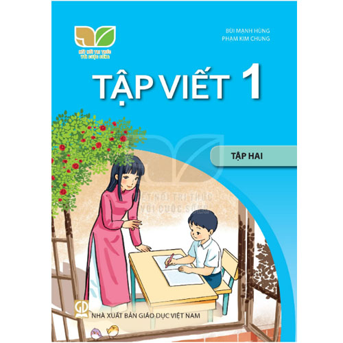 Sách giáo khoa (SGK) - Tập Viết Lớp 1 Tập 2 Kết nối tri thức với cuộc sống