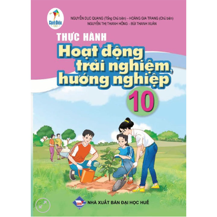 Sách giáo khoa (SGK) - Thực Hành Hoạt Động Trải Ngiệm - Hướng Nghiệp Lớp 10 Cánh diều