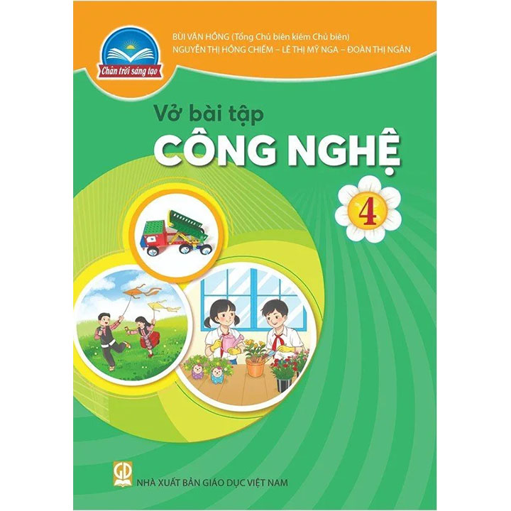 Sách giáo khoa (SGK) - Vở Bài Tập Công Nghệ Lớp Lớp 4 Chân trời sáng tạo