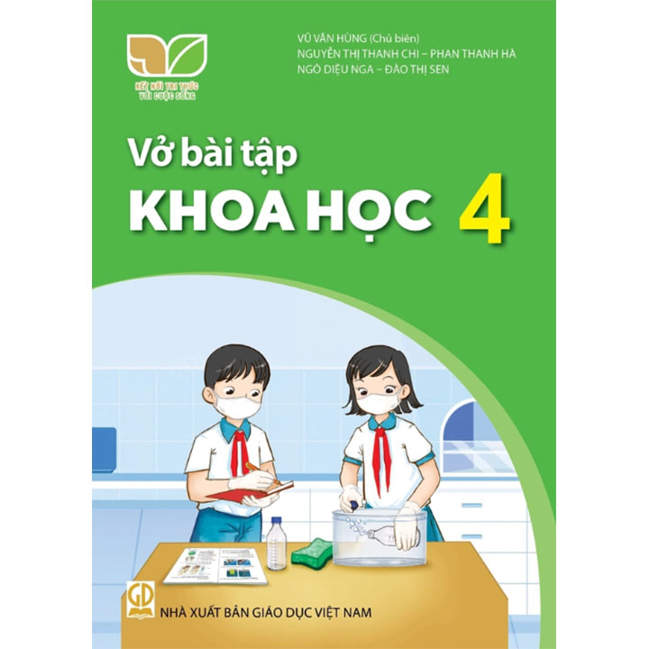 Sách giáo khoa (SGK) - Vở Bài Tập Khoa Học Lớp Lớp 4 Kết nối tri thức với cuộc sống