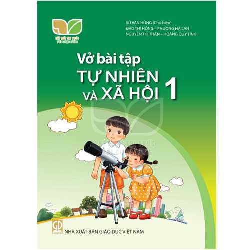 Sách giáo khoa (SGK) - Vở Bài Tập Tự Nhiên Và Xã Hội Lớp 1 Kết nối tri thức với cuộc sống