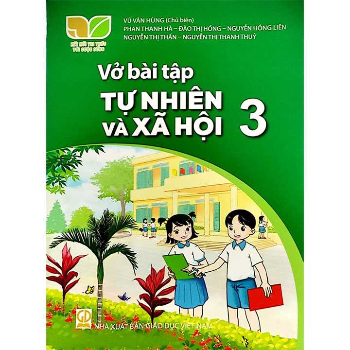 Sách giáo khoa (SGK) - Vở Bài Tập Tự Nhiên Và Xã Hội Lớp 3 Kết nối tri thức với cuộc sống