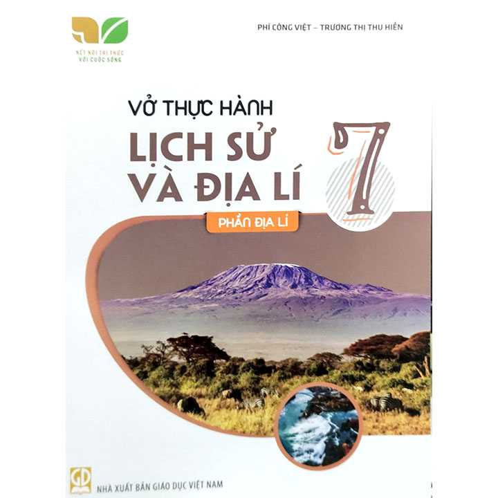 Sách giáo khoa (SGK) - Vở Thực Hành Lịch Sử Và Địa lí Lớp 7 Kết nối tri thức