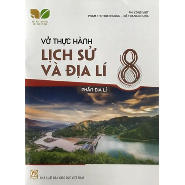 Sách giáo khoa (SGK) - Vở Thực Hành - Lich Sử Và Địa Lí Lớp Lớp 8 Kết nối tri thức