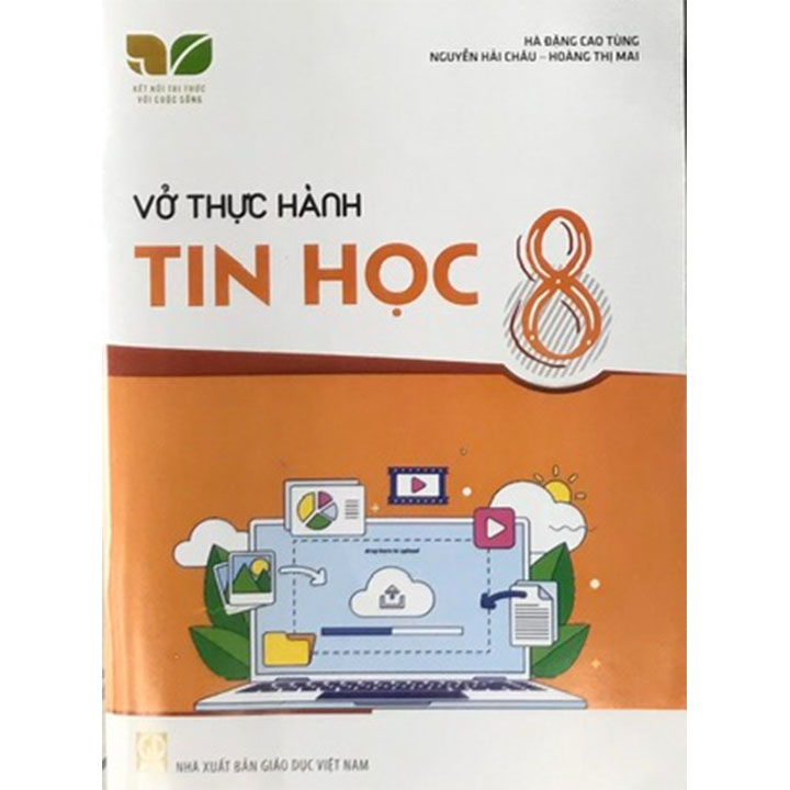 Sách giáo khoa (SGK) - Vở Thực Hành - Tin Học Lớp Lớp 8 Kết nối tri thức