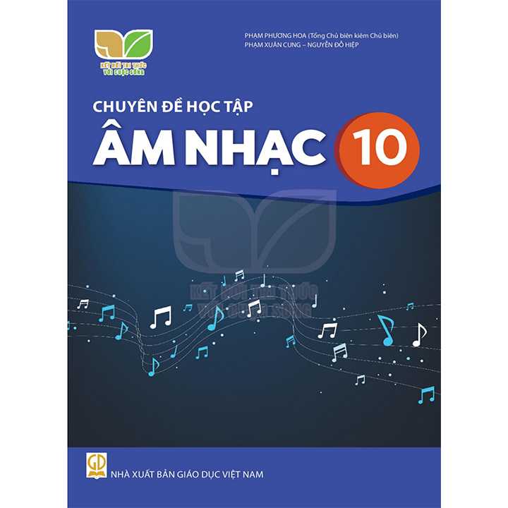 Sách giáo viên (SGV) - Chuyên Đề Học Tập Âm Nhạc Lớp 10 Kết nối tri thức với cuộc sống