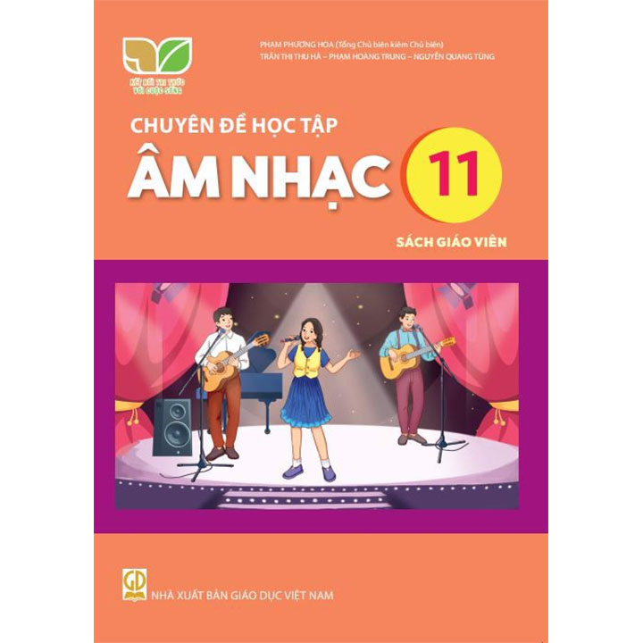 Sách giáo viên (SGV) - Chuyên Đề Học Tập Âm Nhạc Lớp 11 Kết nối tri thức