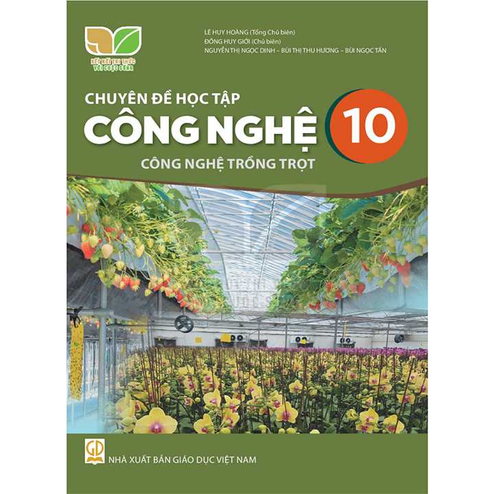 Sách giáo viên (SGV) - Chuyên Đề Học Tập Công Nghệ Lớp 10 Kết nối tri thức với cuộc sống