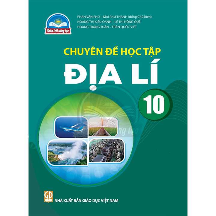 Sách giáo viên (SGV) - Chuyên Đề Học Tập Địa Lí Lớp 10 Chân trời sáng tạo