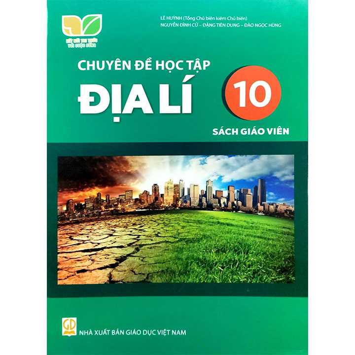 Sách giáo viên (SGV) - Chuyên Đề Học Tập - Địa Lí Lớp 10 Kết nối tri thức