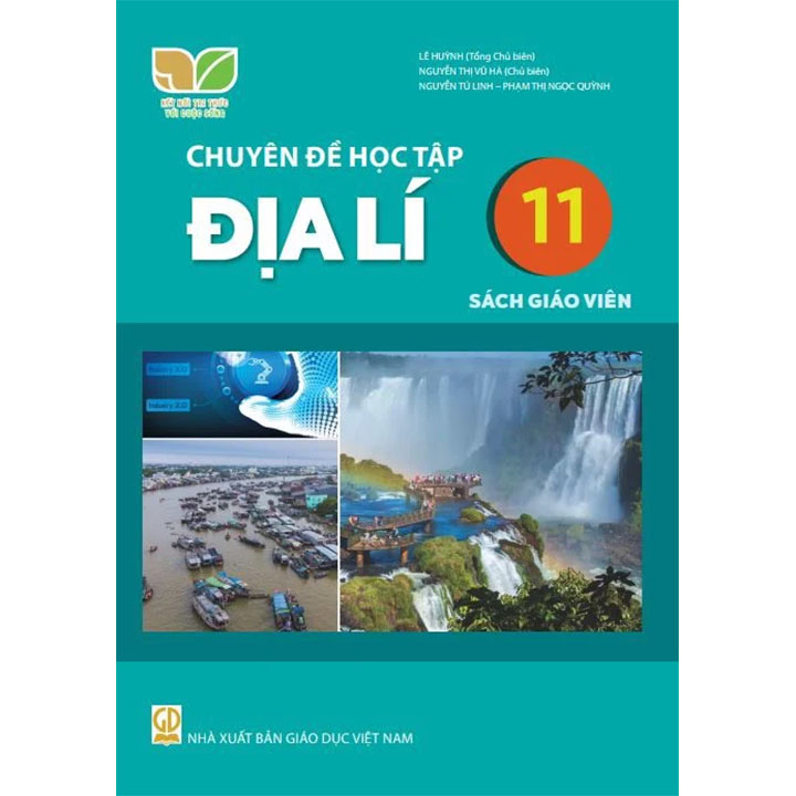 Sách giáo viên (SGV) - Chuyên Đề Học Tập Địa Lí Lớp 11 Kết nối tri thức