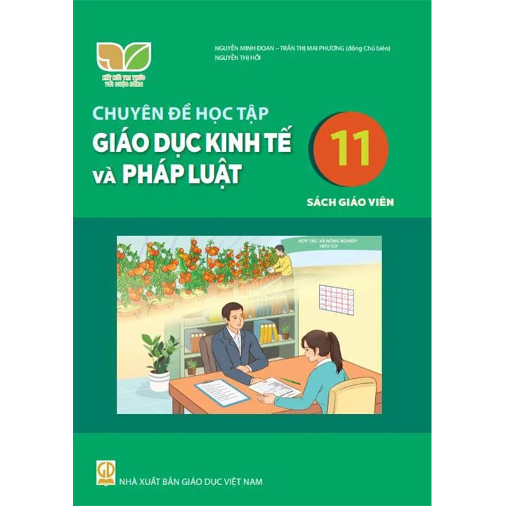 Sách giáo viên (SGV) - Chuyên Đề Học Tập Giáo Dục Kinh Tế và Pháp Luật Lớp 11 Kết nối tri thức