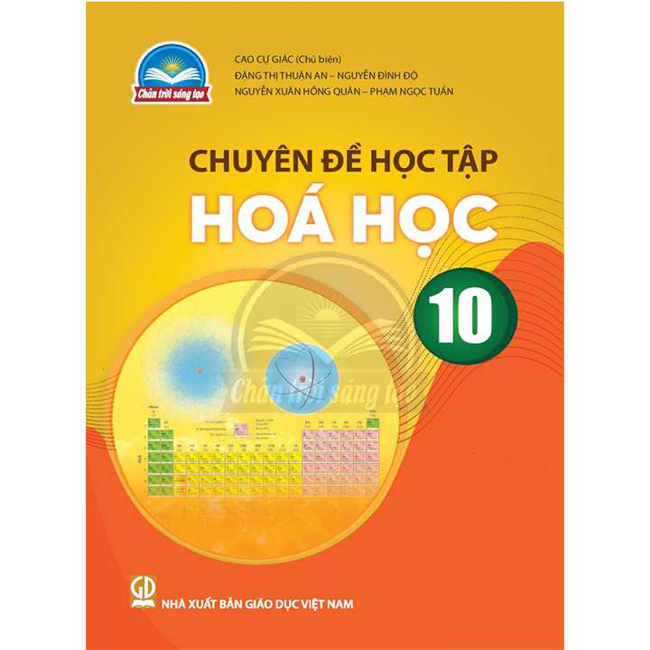 Sách giáo viên (SGV) - Chuyên Đề Học Tập Hóa Học Lớp 10 Chân trời sáng tạo