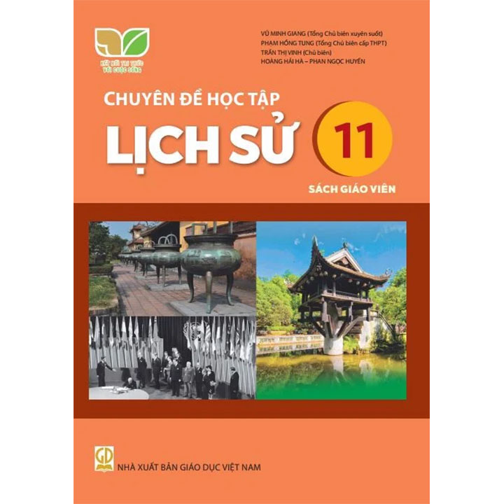 Sách giáo viên (SGV) - Chuyên Đề Học Tập Lịch Sử Lớp 11 Kết nối tri thức