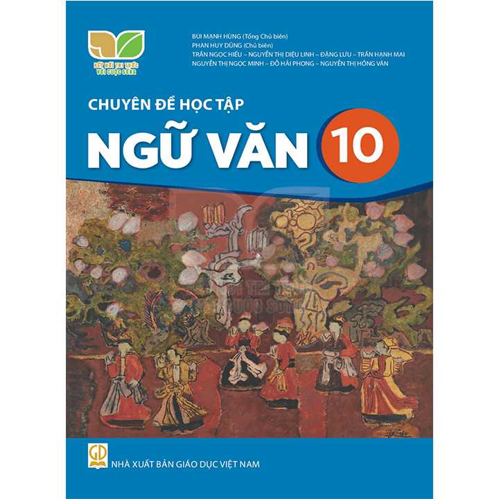 Sách giáo viên (SGV) - Chuyên Đề Học Tập Ngữ Văn Lớp 10 Kết nối tri thức với cuộc sống