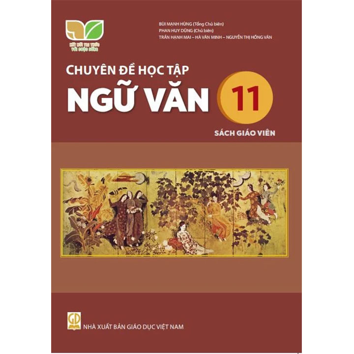 Sách giáo viên (SGV) - Chuyên Đề Học Tập Ngữ Văn Lớp 11 Kết nối tri thức