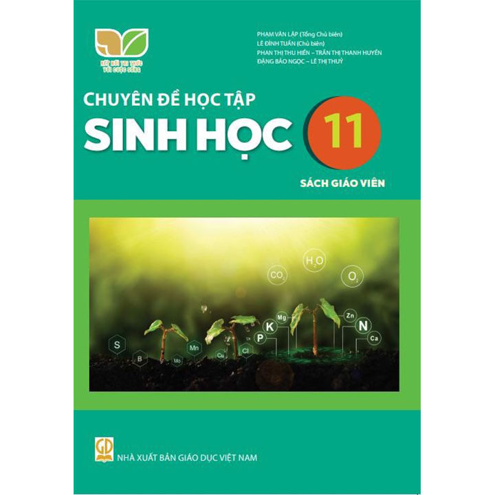 Sách giáo viên (SGV) - Chuyên Đề Học Tập Sinh Học Lớp 11 Kết nối tri thức với cuộc sống