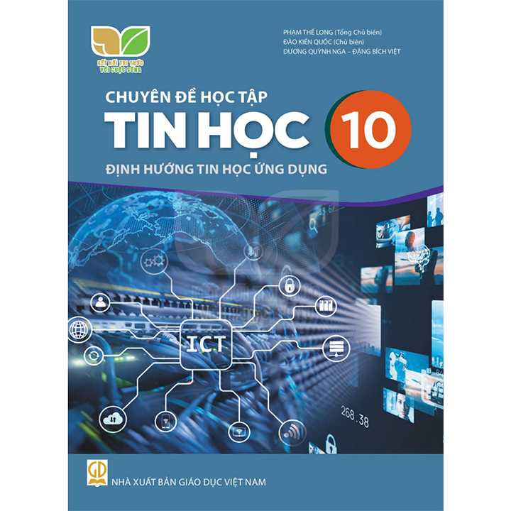 Sách giáo viên (SGV) - Chuyên Đề Học Tập Tin Học Lớp 10 Kết nối tri thức với cuộc sống