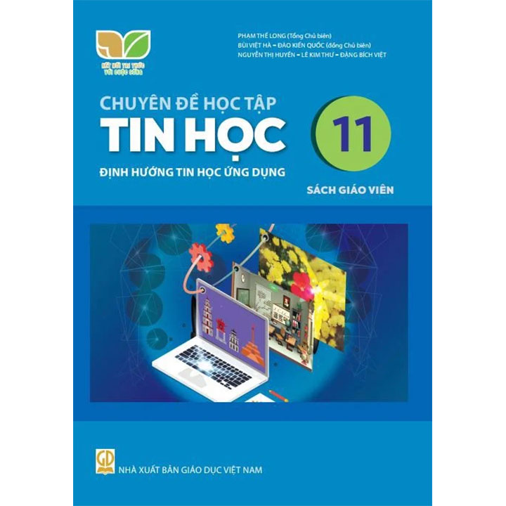 Sách giáo viên (SGV) - Chuyên Đề Học Tập Tin Học Lớp 11 Kết nối tri thức