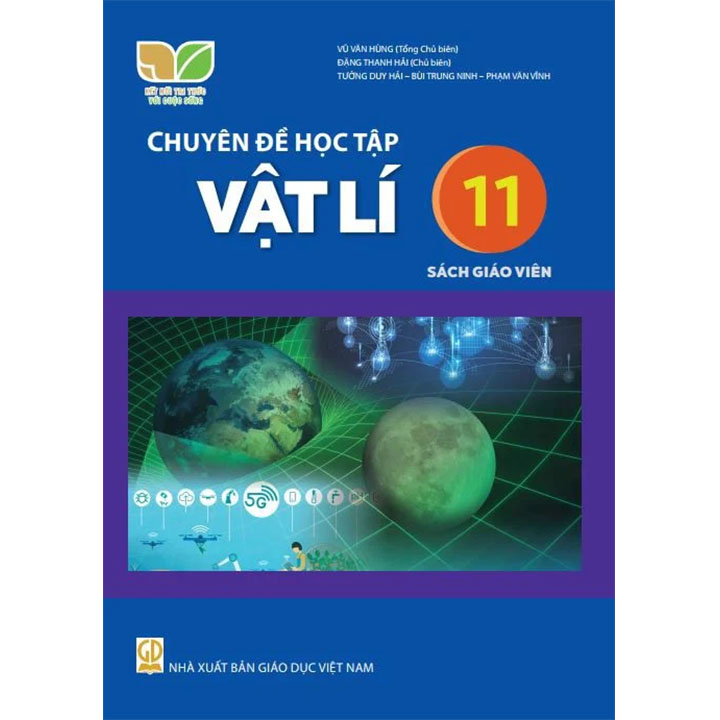 Sách giáo viên (SGV) - Chuyên Đề Học Tập Vật Lí Lớp 11 Kết nối tri thức với cuộc sống