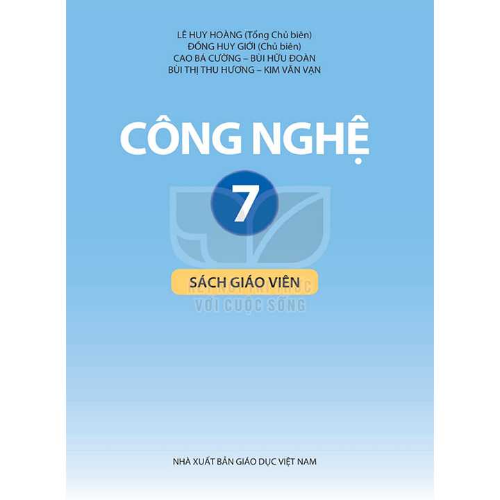 Sách giáo viên (SGV) - Công Nghệ Lớp 7 Kết nối tri thức với cuộc sống