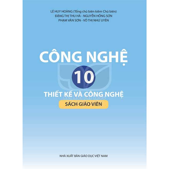 Sách giáo viên (SGV) - Công Nghệ Thiết Kế Và Công Nghệ Lớp 10 Kết nối tri thức