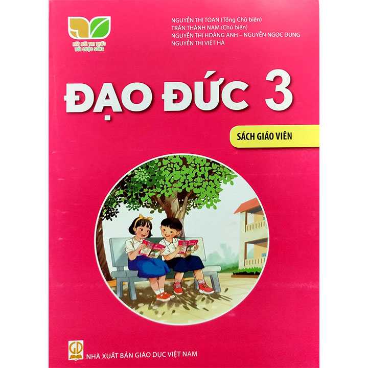 Sách giáo viên (SGV) - Đạo Đức Lớp 3 Kết nối tri thức với cuộc sống