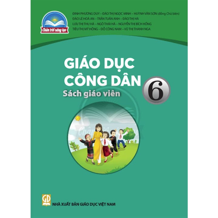 Sách giáo viên (SGV) - Giáo Dục Công Dân Lớp 6 Chân trời sáng tạo