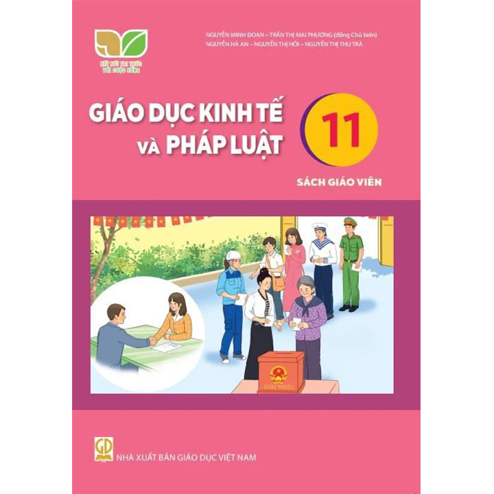 Sách giáo viên (SGV) - Giáo Dục Kinh Tế và Phát Luật Lớp 11 Kết nối tri thức với cuộc sống