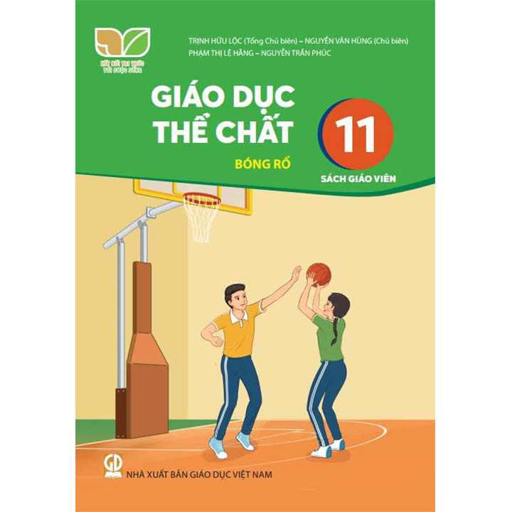 Sách giáo viên (SGV) - Giáo Dục Thể Chất - Bóng Rổ Lớp 11 Kết nối tri thức với cuộc sống