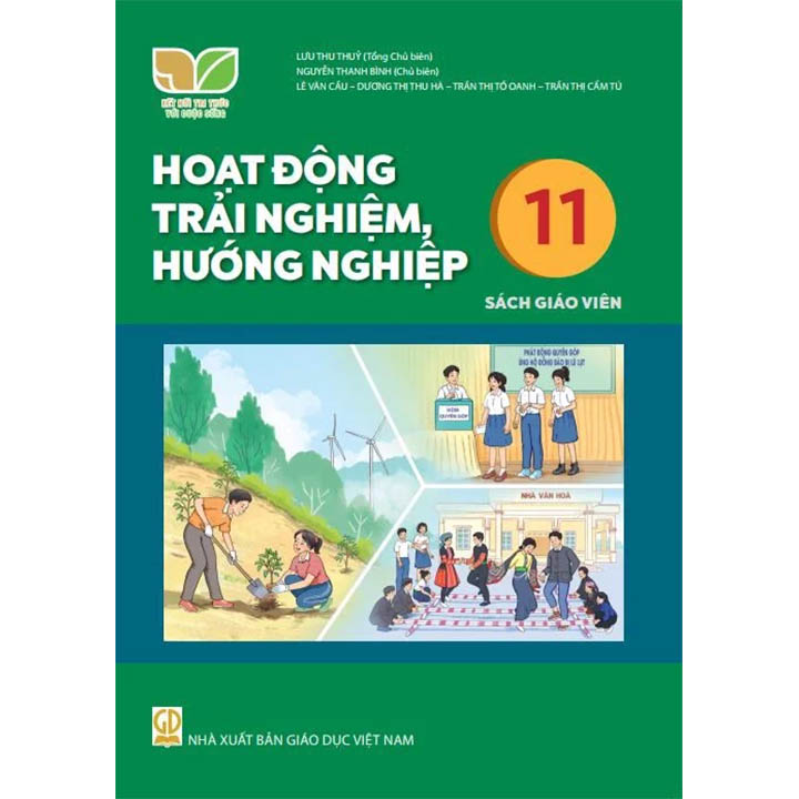 Sách giáo viên (SGV) - Hoạt Động Trải Nghiệm, Hướng Nghiệp Lớp 11 Kết nối tri thức với cuộc sống