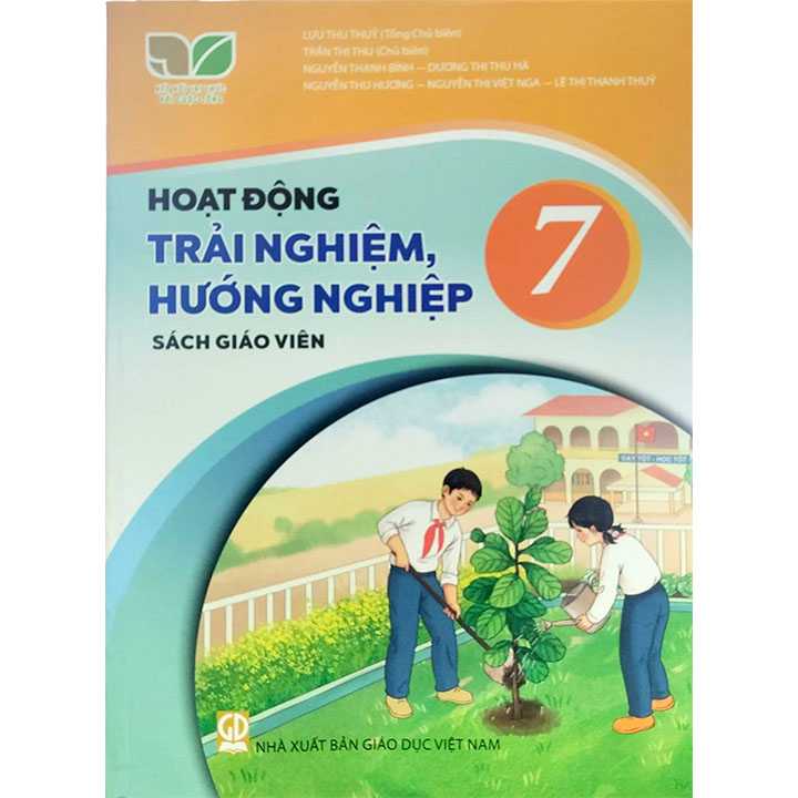 Sách giáo viên (SGV) - Hoạt Động Trải Nghiệm Hướng Nghiệp Lớp 7 Kết nối tri thức với cuộc sống