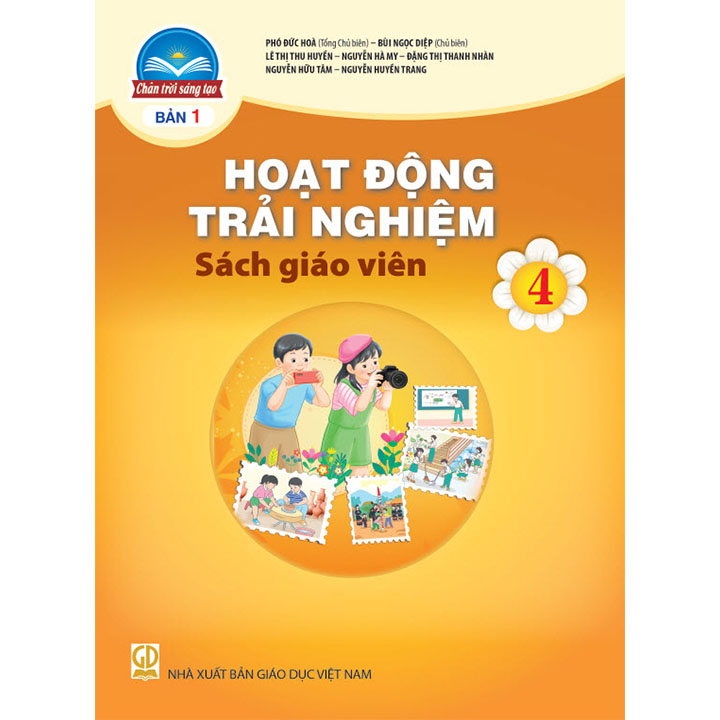 Sách giáo viên (SGV) - Hoạt Động Trải Nghiệm Lớp 4 Chân trời sáng tạo