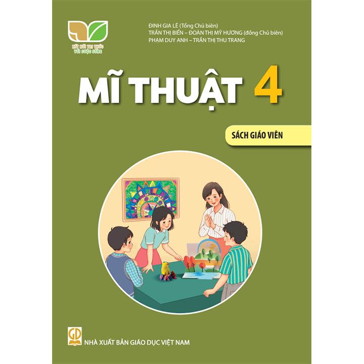 Sách giáo viên (SGV) - Mĩ Thuật Lớp 4 Kết nối tri thức với cuộc sống