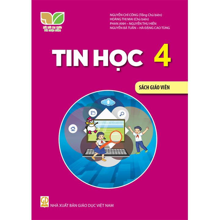 Sách giáo viên (SGV) - Tin Học Lớp 4 Kết nối tri thức với cuộc sống