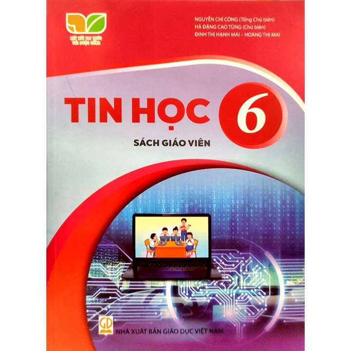 Sách giáo viên (SGV) - Tin Học Lớp 6 Kết nối tri thức với cuộc sống